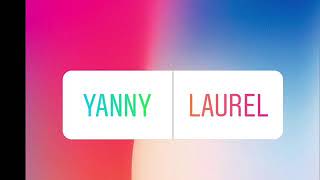 YANNY LAUREL ORIGINAL TEST [upl. by Bronez20]