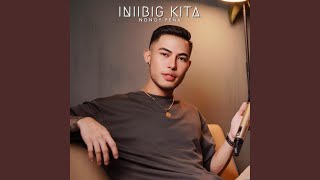 Iniibig Kita [upl. by Ariada]