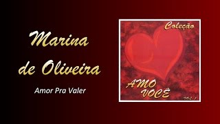 Marina de Oliveira  Amor Pra Valer [upl. by Krisha]