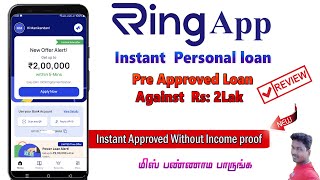 Ring Loan App Pre Approved 2Lak Reviews in Tamil 2024Tech and Technics [upl. by Christan67]