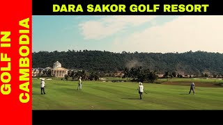 DARA SAKOR GOLF RESORT EXPERIENCE [upl. by Shanly]