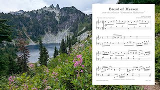 Bread of Heaven from quotCommunion Meditationsquot for PIANO SOLO [upl. by Macpherson]