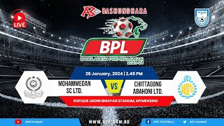 LIVE  Mohammedan SC vs Chittagong Abahoni  BPL 202324 [upl. by Hillard]