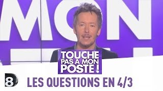 Les questions en 43 de JeanLuc Lemoine  TPMP  23042014 [upl. by Dulcle]