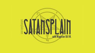 Satansplain 075  Atheist Underground interview COS active application [upl. by Pettit]