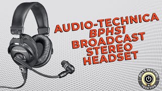 AudioTechnica BPHS1 Broadcast Stereo Headset  Bills Reviews amp Tech Tips [upl. by Antonina]