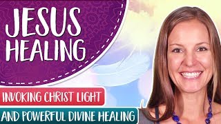 Jesus Healing  Invoking Christ Light and Powerful Divine Healing [upl. by Anawat742]