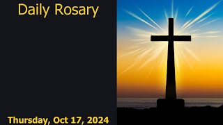 Pray Along Daily Rosary Thursday 17Oct24 [upl. by Dranrev705]