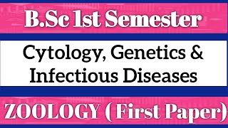 BSc 1st Semester ZOOLOGY Paper Cytology Genetics amp Infectious Diseases Paper  1st 2023 [upl. by Apilef]