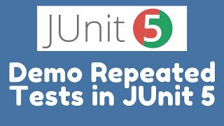 Demo  Repeated Tests in JUnit 5 [upl. by Anilemrac643]