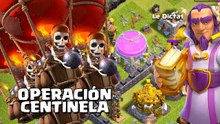 OPERACIÓN CENTINELA AL MÁXIMO  Practicamos Laloon  Clash of Clans con TheAlvaro845  Español [upl. by Deirdra]