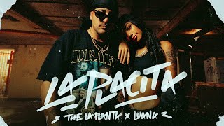 La Placita  The La Planta  LUANA 🌙  Video Oficial [upl. by Hcirteid]