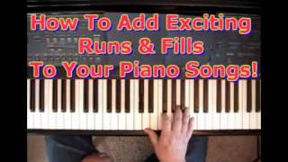 How To Add Exciting Runs amp Fills To Your Piano Songs [upl. by Gertrud]