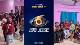 BIG JOSE season 6 😆👊  MrZodge  Biggboss malayalam [upl. by Bartram]