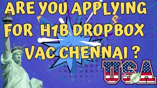 🌐 quotIf you are Planning to apply H1B Visa Dropbox in Chennai This may help you quot 📋 [upl. by Arriat]