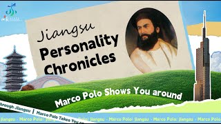 Marco Polo Shows You Around  Jiangsu Personality Chronicles [upl. by Swope]