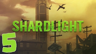 Shardlight  Being Watched ►Part 5◄ [upl. by Survance14]