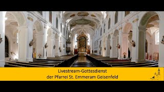 HlMesse StEmmeram Geisenfeld Sonntag 04022024 1030 Uhr [upl. by Min]