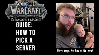 How to Selecting a Server in World of Warcraft  Start here if youre new or returning [upl. by Anera]