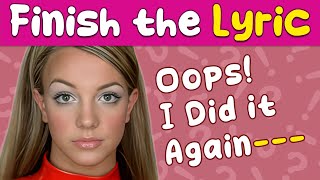 Finish the Lyric 2000s Music Challenge [upl. by Irtimd]