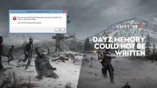 How to Fix The “DayZ Memory Could Not Be Written” Error in DayZ [upl. by Dalli537]