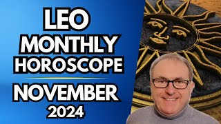 Leo Horoscope November 2024 [upl. by Arodoeht]