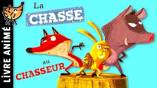 La Chasse au Chasseur 🐰 Histoire pour sendormir en français conte pour enfant Petit Chaperon Rouge [upl. by Anwaf]