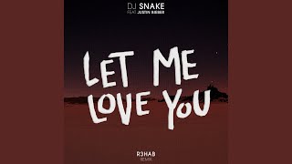 Let Me Love You R3hab Remix [upl. by Glenda333]