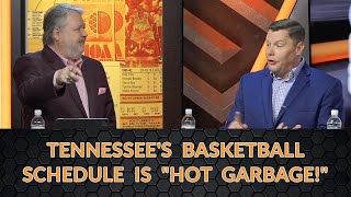 Tennessees Basketball Schedule is quotHot Garbagequot  61624 [upl. by Innej]