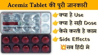 Acemiz 100Mg Tablet Uses  Price  Composition  Dose  Side Effects  Review  in Hindi [upl. by Acihsay389]