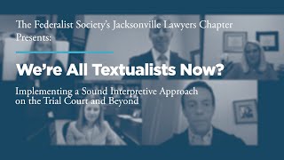 We’re All Textualists Now Implementing a Sound Interpretive Approach on the Trial Court and Beyond [upl. by Boyse]