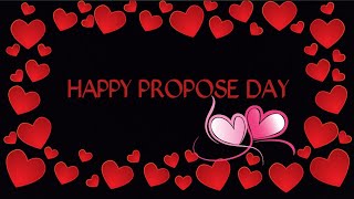 Heart Touching Happy Propose Day Status  Whatsapp Status Video ⚘❤🌹 Propose Day wishes girlfriend [upl. by Peednus]