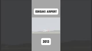 New Old Ishigaki Airport [upl. by Pitchford329]