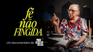 Fé não fingida  Documentário [upl. by Quintilla]