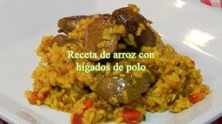 Receta fácil y rápida de arroz con hígados de pollo [upl. by Eiramnna]