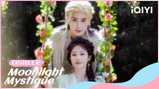 Trailer：🌙Embark on a Fantastic Adventure Journey✨  Moonlight Mystique  iQIYI Romance  stay tuned [upl. by Sandberg]