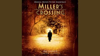 Millers Crossing [upl. by Rani]