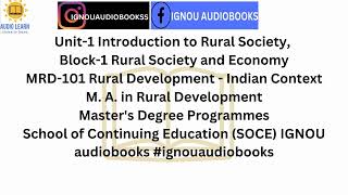 Introduction to Rural Society Unit1 Block1 MRD101 MARD SOCE ignou ignouaudiobooks ignouexam [upl. by Lunn321]