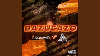 El Bazucazo [upl. by Ahsatal]