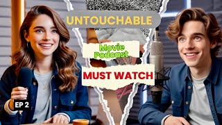 Before 2025 Why The Intouchables Is a Movie You Can’t Afford to Miss Movie must watch podcast 2 [upl. by Hasin]