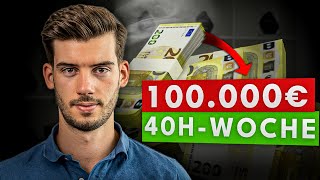 Fünf Wege zu 100000€ Gehalt mit 40hWoche [upl. by Nath]