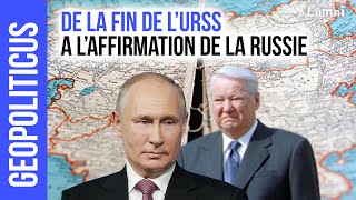 De la fin de l’URSS à l’affirmation de la Russie  Géopoliticus  Lumni [upl. by Phip]