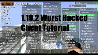 Tutorial How to get The Wurst hacked client for Minecraft 1192 [upl. by Eleda607]