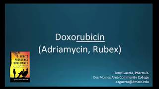 CC How to Pronounce doxorubicin Adriamycin Rubex Backbuilding Pharmacology [upl. by Nightingale999]