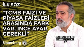 İlk Söz  quotTCMB Faizi ve Piyasa Faizleri Arasında Fark Var İnce Ayar Gerekliquot  21 Ekim 2024 [upl. by Elag]