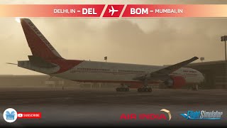 MSFS LIVE  🇮🇳 DEL  Delhi ✈ Mumbai  BOM 🇮🇳  pmdg  AIC457 [upl. by Nimajnab]