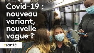 Covid19  une reprise épidémique observée en France avec un nouveau variant [upl. by Hctub]