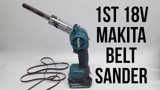 Makita Cordless 18v Belt Sander Review  Makita XSB01  Makita DBS180 9mm Power File [upl. by Gewirtz]