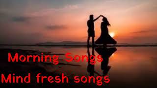 Morning songs  morning songs hindi  mind fresh song 2021  New Nonstop Bollywood Song [upl. by Menedez]