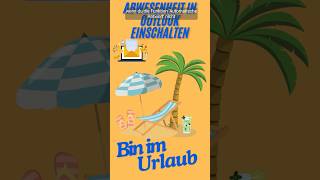 Outlook Abwesenheitsnotiz erstellen Automatische Antwort im Urlaub urlaub antwort automatisch [upl. by Amber]